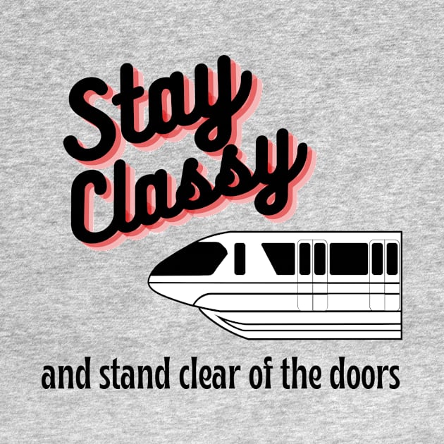 Stay Classy Monorail by Disney Assembled